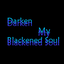 Darken-My-Blackened-Soul.gif